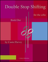 Double Stop Shifting for the Cello #1 Cello Book cover